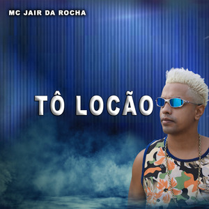 Tô Locão