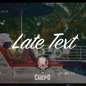 Late Text