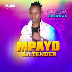 Mpayo Ka Tender
