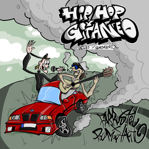 Hip Hop y Gitaneo (Vacileo y Sentimiento)