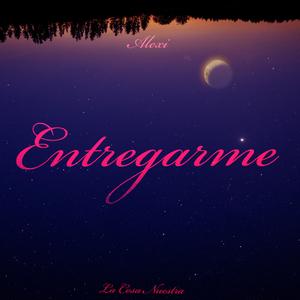 Entregarme