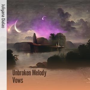 Unbroken Melody Vows