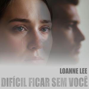 DIFÍCIL FICAR SEM VOCÊ