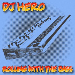 Roll With The Bass (Original Mix)