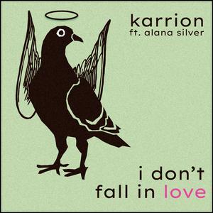 i don't fall in love (feat. Alana Silver)