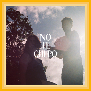 No Te Culpo