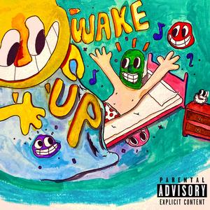 Wake Up