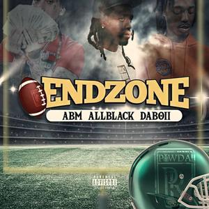 ENDZONE (feat. ALLBLACK & DABOII)