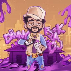 F**k Ya Dj (Dirty)