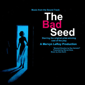 The Bad Seed (from "The Bad Seed")