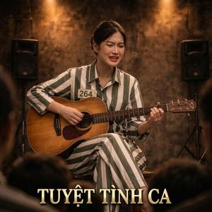 Tuyệt Tình Ca