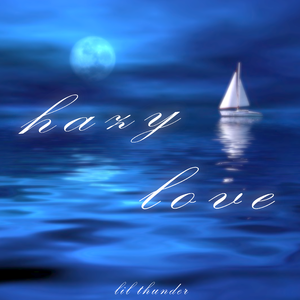 hazy love（朦胧的爱）