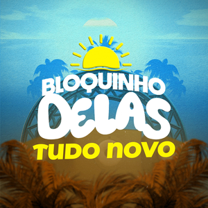 Bloquinho Delas Tudo Novo