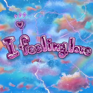 I feeling love (feat. HOLLY & T-Swagg)
