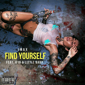 Find Yourself (feat. K19, Little Baby)