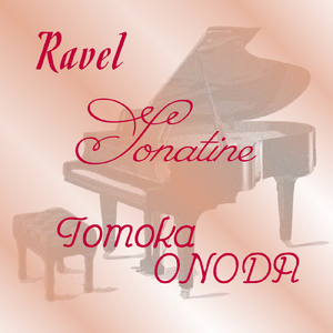 ラヴェル：ソナチネ M. 40 - 第２楽章：Mouvt de Menuet