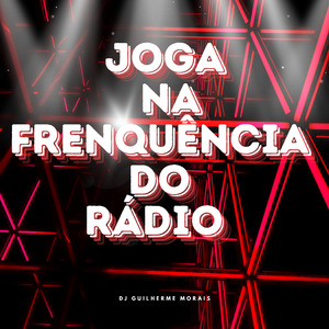 Joga na Frenquência do Rádio