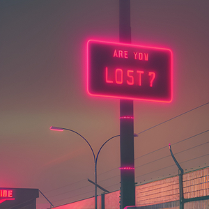 Are You Lost?