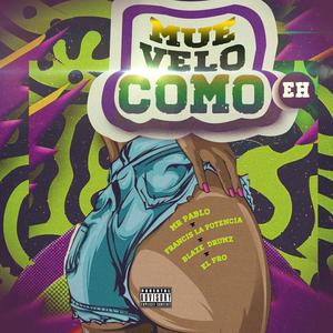Muevelo como eh (feat. Mr Pablo)