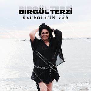Kahrolasın Yar