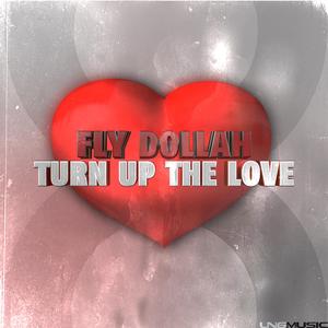 Turn up the Love (Sunny Dee Remix)