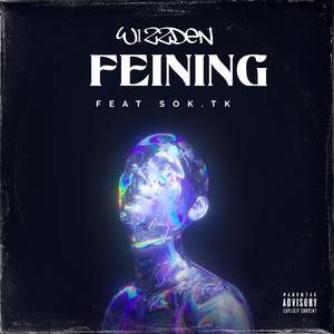 Feining (feat. SOK.TK)
