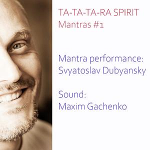 ta-ta-ta-ra spirit. mantra #1