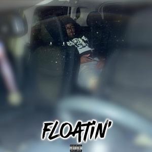 Floatin'