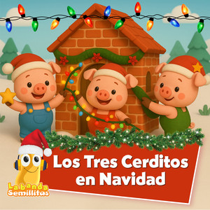 Los Tres Cerditos en Navidad