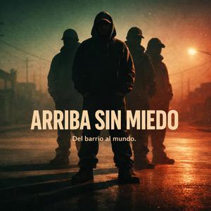 A La Madre (ARRIBA SIN MIEDO)