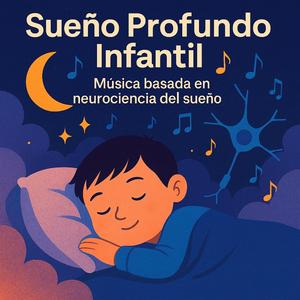 Música para dormir niños rápido – Neurociencia del Sueño