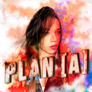 Plan A