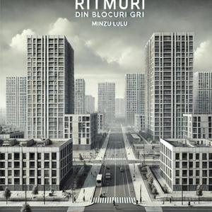 Ritmuri din Blocuri Gri