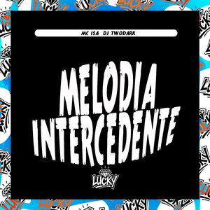 Melodia Intercedente