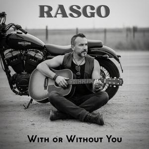 With or Without You (feat. Rasgo)