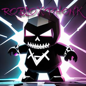 Phonk the Robloxx