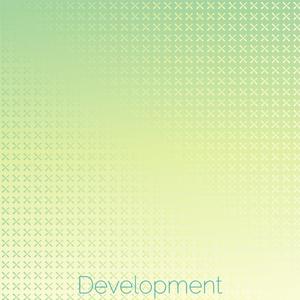Development