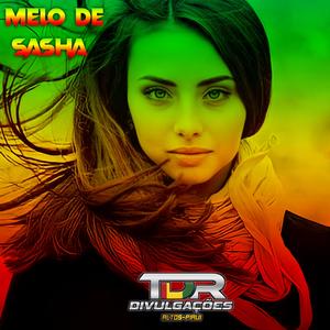 Melô De Sasha (Reggae Remix)