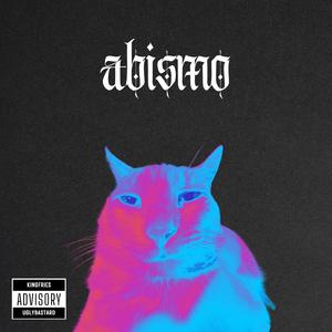 ABISMO (feat. KINGFRIES & UGLYBASTARD)