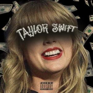 TayIor Swift