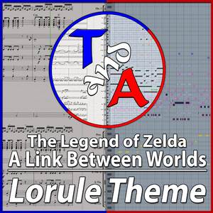 Lorule Theme (From "The Legend of Zelda: A Link Between Worlds")