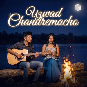 Uzwad Chandremacho (feat. Neha Mendonca)