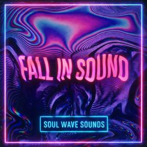 Fall In Sound
