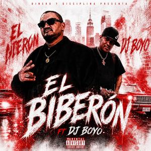 DJ BOYO Y EL BIBERON EL BLOQUE