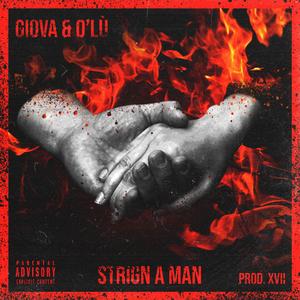 Strign a man