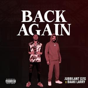 Back Again (feat. Baaki Larry)