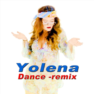 Yolena (Dance Remix)