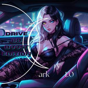 Drive (8D BOOST EDITION)