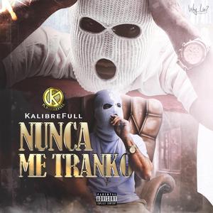 Nunca Me Tranko