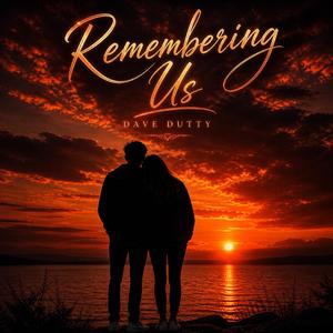 Remembering us